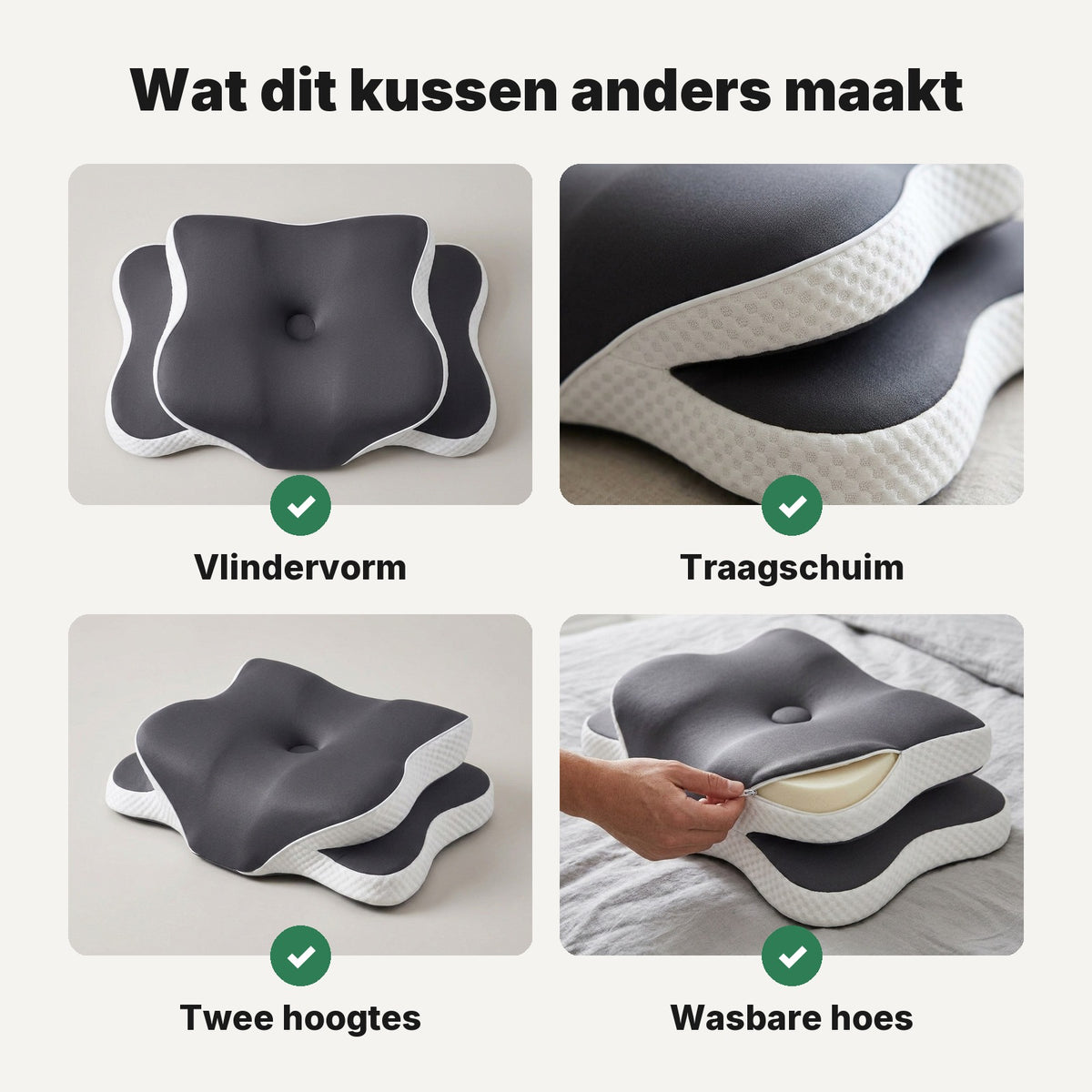 Vlindervorm, traagschuim, twee hoogtes en wasbare hoes